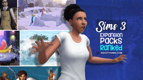 Ranking All Sims 3 Expansion Packs (Yes, All of Them) .